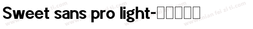 Sweet sans pro light字体转换
